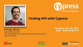 Cypress.io PH - Testing API with Cypress - 29 July 2021