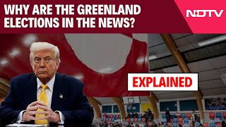 Greenland Elections | Explained: Why Are The Greenland Elections In The News?