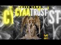 Traxx Lawd -Cyaa Trust (Official Audio)