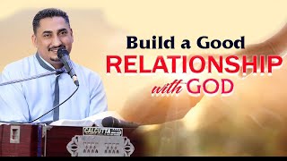 RELATIONSHIP WITH GOD SERMON BY:PASTOR DEOL KHOJEWALA