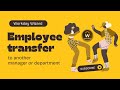 How to Transfer employee from one to another manager/department in Workday?