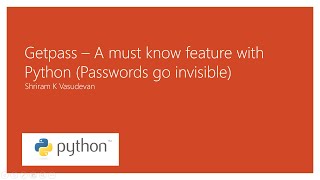 Hide the passwords in Python Code - getpass