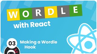 Make a Wordle Clone with React #3 - Making a Wordle Hook