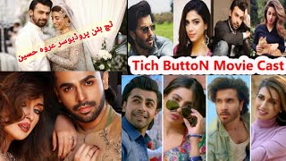 Farhan Saeed & Iman Ali, Tich button, urwa Hussain, Sonia Hussain, Feroz Khan, 2021 movie by Sara786