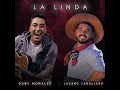 La linda - Gaby Morales Ft Lázaro Caballero