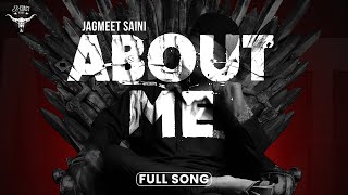 Jagmeet Saini’s About Me (Full Song): Karan Bedi | Andy Grewal | S-COAST RECORDS |Punjabi Songs 2024