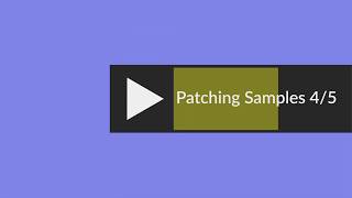 Patching Samples 4/5