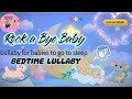 Rock A Bye Baby Lullaby  | KidsGallery - Soft and Relaxing baby Sleep music