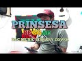 Prinsesa (Reggae) - Teeth || DnC Music Library