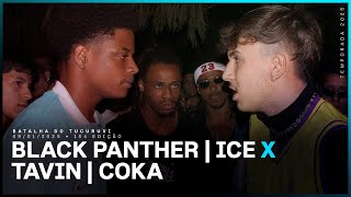 (RIVALIDADE DO ANO) Black Panther e Ice x Tavin e Coka | 1ª FASE | BATALHA TUCURUVI 104