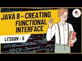 Custom Functional Interface In Java 8 | SAM Interface | Java 8 Tutorial