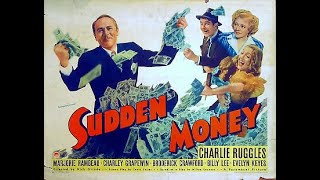 Sudden Money (1939) - Charlie Ruggles, Broderick Crawford \u0026 Evelyn Keyes