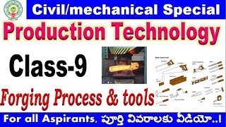 Production technology class 9 forging process & tools for all aspirants By SRINIVASMech