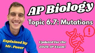 6.7 Mutations - AP Biology (Updated 2025-2026)