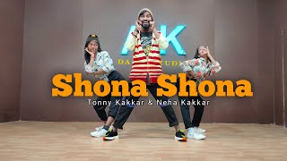 Shona Shona Dance Video | Tony Kakkar , Neha Kakkar |  Choreography By Amit Kumar