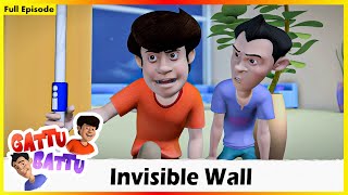 ഗട്ടു ബട്ട് - അദൃശ്യ മതിൽ പൂർണ്ണ എപ്പിസോഡ് 17 | Gattu Battu - Invisible Wall Full Episode 17