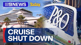 Australian Cruise liner P&O to shut down in 2025 | 9 News Australia