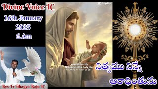 ||Nene Nenu Srustinchina||Rev Fr Bhagya Raju IC Rosminians//16//01//2025