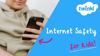 Internet Safety for Kids | 25 Easy Tips to Stay Safe Online | Twinkl USA