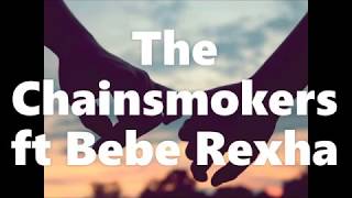 The Chainsmokers ft Bebe Rexha -  Call You Mine(Tradução)