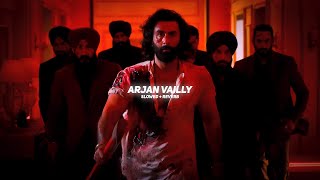 Arjan Vailly (Slowed + Reverb) - Bhupinder Babbal | BARATO NATION