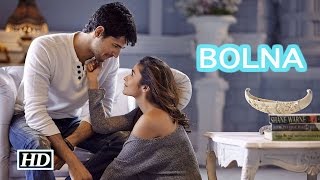 Bolna Song Releases Today | Fawad Khan, Alia Bhatt & Sidharth Malhotra | Kapoor & Sons