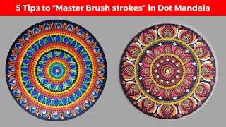 Dot Painting | Dot Art | 5 tips to master beautiful brush strokes