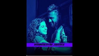 Manmarziyan  full video jukebox| jukebox 2018|  | Amit Trivedi, Shellee | Abhishek, Taapsee, Vicky