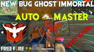 WARNING ! BUG GHOST IMMORTAL BACK AGAIN - GARENA FREE FIRE