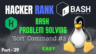 'Sort' Command #3 | Hacker Rank Bash Problem solving #linux #opensource #bash #bashscripting