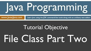 Learn Java Programming - File Class Part Two Tutorial