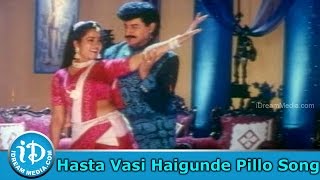 Osi Naa Maradala Movie Songs - Hasta Vasi Haigunde Pillo Song - M M Keeravani Hit Songs