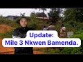 Update: Mile 3 Nkwen Bamenda.