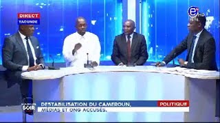 ÉQUINOXE SOIR (Déstabilisation du Cameroun: médias et ONG accusés)