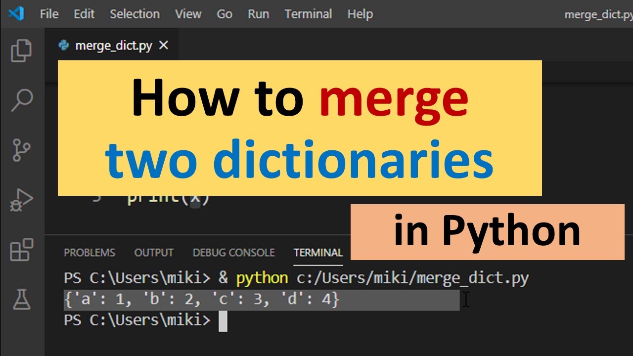 Merge Python. Визуализация merge Python. Combinations Python. Merge Python примеры. Two dictionary