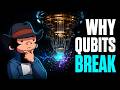 Quantum Error Correction Explained: Why Qubits Break