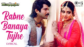 Rabne Banaya Tujhe Mere Liye - Lyrical | Heer Ranjha |  Lata Mangeshkar, Anwar | 90's Hits