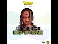 intence big stone official audio