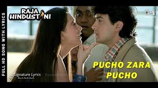 Pucho Zara Pucho | Raja Hindustani | Aamir Khan | Karisma Kapoor | Alka Yagnik | Kumar Sanu