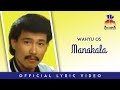 Wahyu OS - Manakala (Official Lyric Video)