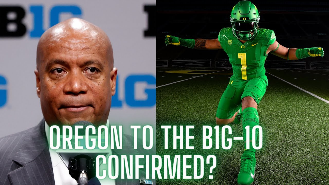 Is The Big 10 Adding The Oregon Ducks To The Conference? - YouTube