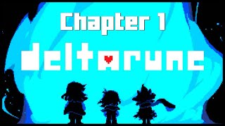 DELTARUNE - Chapter 1!