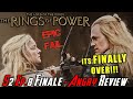 Rings of Power S2 Episode 8 - ITS FINALLY OVER! - Angry Review