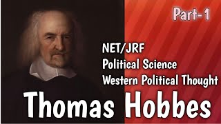 Thomas Hobbes (Part-1)