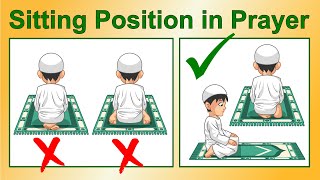 Correct feet position posture when sitting in Salah - Prayer - Namaz