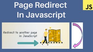Page Redirect in Javascript in hindi || Javascript tutorial for beginners - 44