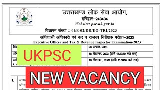 ukpsc new vacancy/ adhishasi adhikari