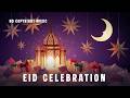 Eid Mubarak Song (No Copyright Music)