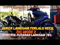 aerox langsam stasioner tidak bisa stabil