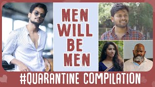 THROWBACK TO MEN WILL BE MEN    || QUARANTINE COMPILATION || SHANMUKH JASWANTH || INFINITUM MEDIA